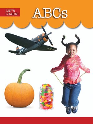 cover image of Let's Learn!: ABCs